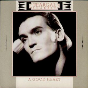 05 - Feargal Sharkey - Feragal Sharkey - A Good Heart