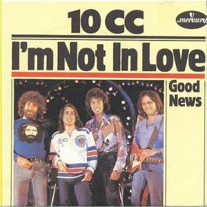 10 CC - 1973 - I'm Not In Love