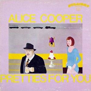 Alice Cooper - Pretties For you (1969) 3x3
