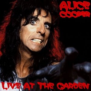 Alice Cooper - Live AT The Garden
