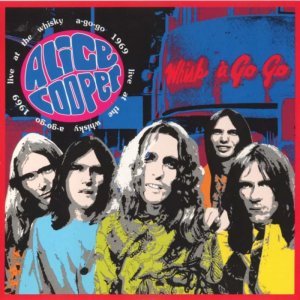 Alice Cooper - Live at the Whiskey 1969  3x3