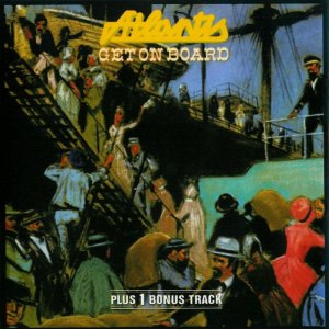 Atlantis - Get On Board (Remastered) (1994) 3x3