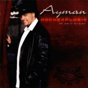 Ayman - Hochexplosiv (2000) 3x3