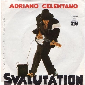 Adriano Celentano - 1976 - Svalutation