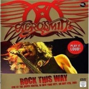Aerosmith - Rock_This_Way Live