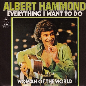 Albert Hammond - 1973 - Everything I Want To Do