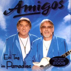 Amigos - Ein Tag im Paradies