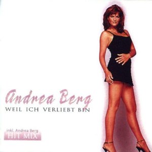 Andrea Berg - Weil ich verliebt bin