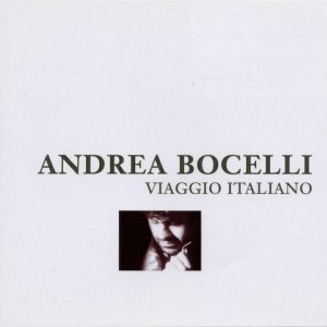 Andrea Bocelli - Viaggio Italiano (1996)