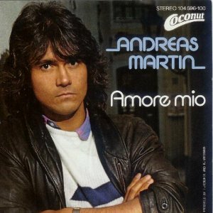 Andreas Martin - Amore Mio  - 1982