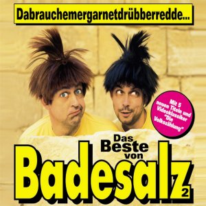 Badesalz - Dabrauchermergarnetdr�bberredde (Das Beste von Badesalz) 3x3