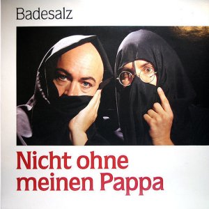 Badesalz - Nicht ohne meinen Pappa 3x3