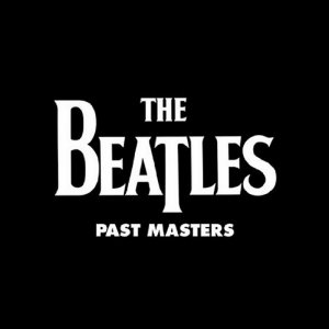 The Beatles - Past Masters (1988) 3x3