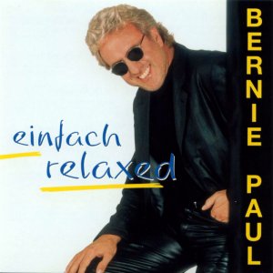 Bernie Paul - Einfach Relaxed 3x3