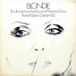 Blondie - (I'm Always Touched By Your) Presence Dear (1978) 3x3