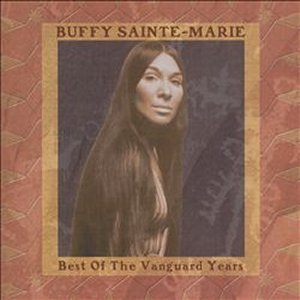 Buffy Sainte-Marie - Best of the Vanguard Years (2004) 3x3