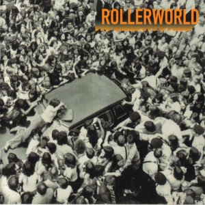 Bay City Rollers - Rollerworld