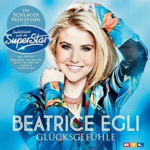 Beatrice Egli - Gl�cksgef�hle (2013)
