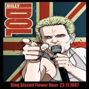 Billy Idol - 1987 - King Biscuit Flower Hour
