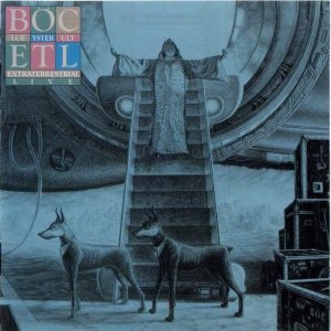 Blue yster Cult - Extraterrestrial Live