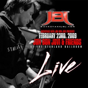 Bon Jovi - Jon Bon Jovi & Friends live at Ballroom