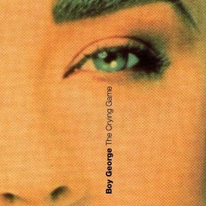 Boy George - The Crying Game