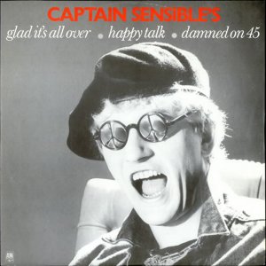 Captain Sensible - Glad Its All Over (1984) 3x3