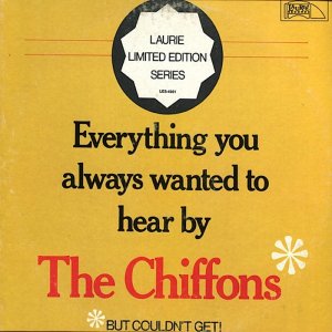 Chiffons - Everything You Always Wanted To Hear by The Chiffons (1975) 3x3