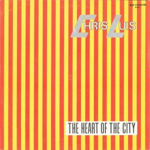 Chris Luis - The Heart Of The City (1983) 3x3