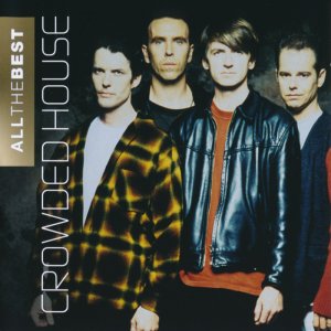 Crowded House - All The Best 3x3