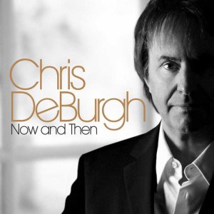 Chris De Burgh - Now and then 300x300