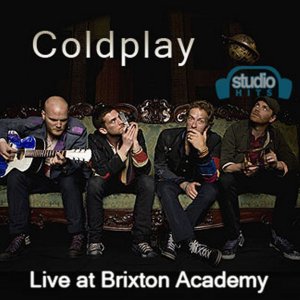 Coldplay - Brixton Academy