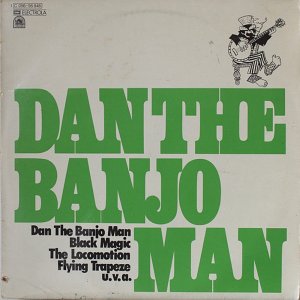 Dan The Banjo Man - Dan The Banjo Man  (1974) 3x3