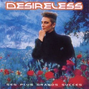 Desireless - Ses Plus Grands Succes (2003) 3x3