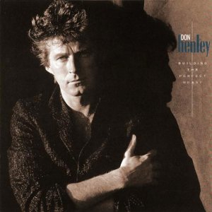 Don Henley - Building the Perfect Beast (1984) 3x3