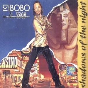 DJ Bobo & VSOP - Shadows of the night (1997) 300x300
