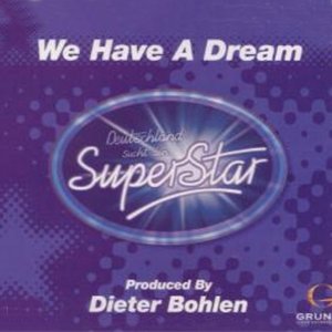 DSDS - We have a dream