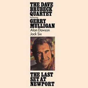 Dave Brubeck - The Last Set At Newport (1972)