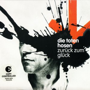 Die Toten Hosen - 2004 (Album) - Zur�ck zum Gl�ck