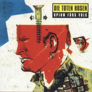 Die_Toten_Hosen_-_Opium_Fuers_Volk