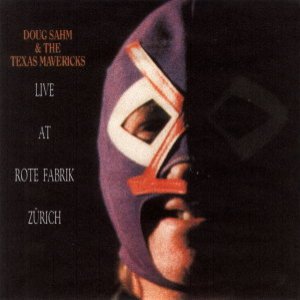 Doug Sahm & Texas Mavericks - Live Zurich (1987) 300x300