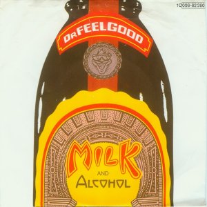 Dr. Feelgood - Milk And Alcohol (1978) 3x3