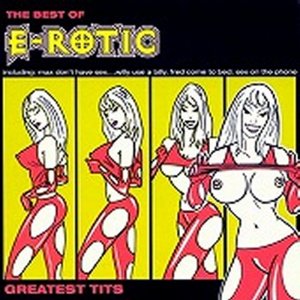 E-Rotic - Greatest Tits 300x300