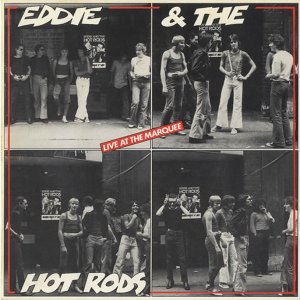 Eddie And The Hot Rods - Live At The Marquee