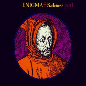 Enigma - Sadeness Part I
