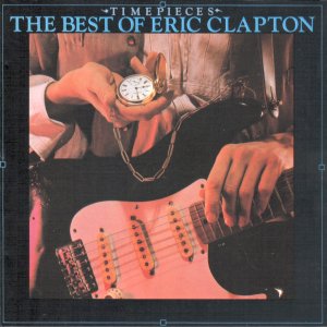 Eric Clapton - Time Pieces