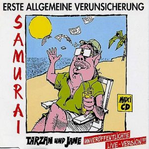 Erste Allgemeine Verunsicherung - Samurai (1990)