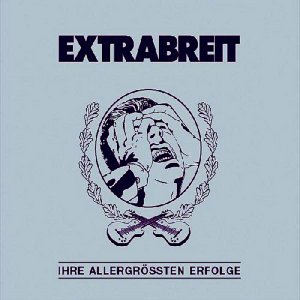 Extrabreit - Ihre Allergrssten Erfolge 2003 300x300