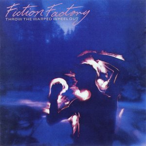 Fiction Factory - Throw The Warped Wheel Out 3x3