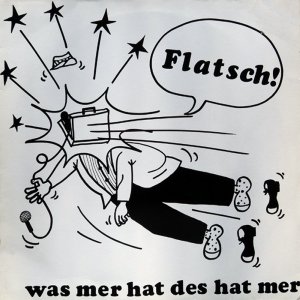 Flatsch! - Was mer hat das hat mer (1980) 3x3